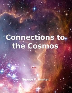portada Connections to the Cosmos (in English)