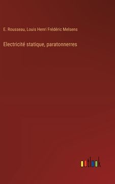 portada Electricité statique, paratonnerres (in French)