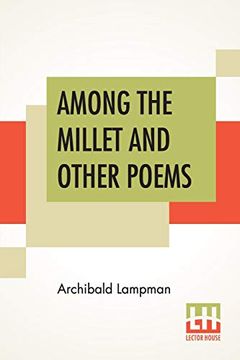portada Among the Millet and Other Poems 