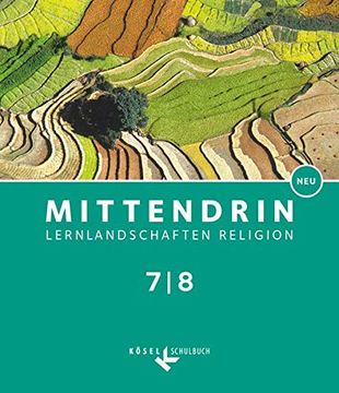 portada Mittendrin - Baden-Württemberg und Niedersachsen - Neubearbeitung: Band 2: 7. /8. Schuljahr - Schülerbuch (en Alemán)
