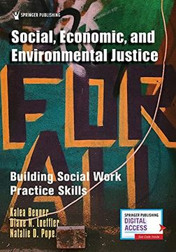 portada Social, Economic, and Environmental Justice: Building Social Work Practice Skills (en Inglés)