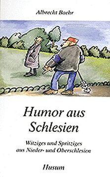 portada Humor aus Schlesien: Witziges und Spritziges aus Nieder- und Oberschlesien (in German)