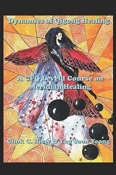 portada dynamics of qigong healing (en Inglés)
