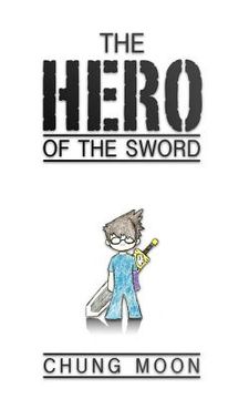 portada the hero of the sword (en Inglés)