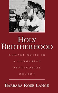 portada Holy Brotherhood: Romani Music in a Hungarian Pentecostal Church (en Inglés)