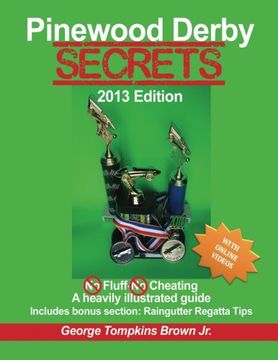 portada Pinewood Derby Secrets: With Bonus Section Raingutter Regatta Tips