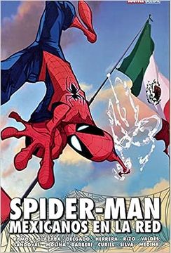 portada Spider-Man: Mexicanos en la Red - Marvel Deluxe