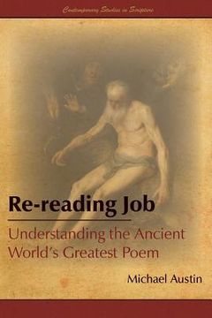 portada Re-Reading Job: Understanding the Ancient World's Greatest Poem (en Inglés)