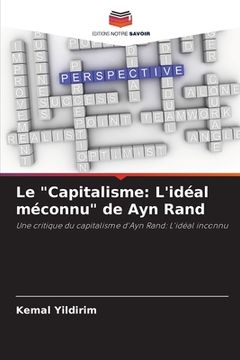 portada Le "Capitalisme: L'idéal méconnu" de Ayn Rand (en Francés)