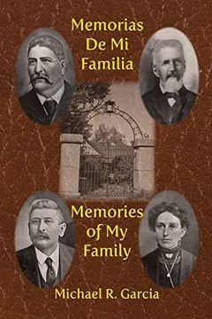 portada Memorias de mi Familia: Memories of my Family (en Inglés)