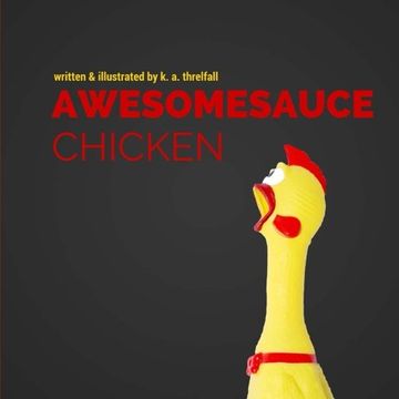 portada Awesomesauce Chicken