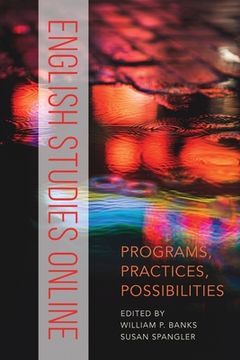 portada English Studies Online: Programs, Practices, Possibilities (in English)