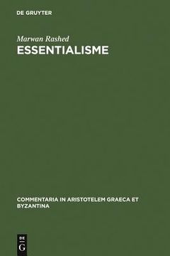 portada Essentialisme: Alexandre D'aphrodise Entre Logique, Physique et Cosmologie (en Francés)
