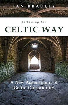 portada Following the Celtic Way: A new Assessment of Celtic Christianity (en Inglés)