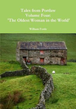 portada Tales from Portlaw Volume Four: 'The Oldest Woman in the World' (in English)