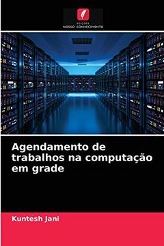 portada Agendamento de Trabalhos na Computação em Grade (in Portuguese)