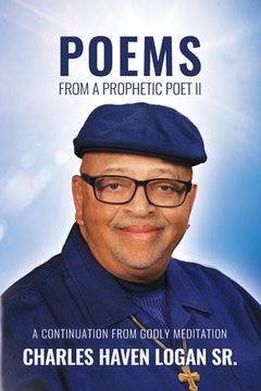 portada Poems From A Prophetic Poet II: A Continuation From Godly Meditation