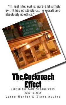 portada The Cockroach Effect: The Tampico Drug Wars (in English)