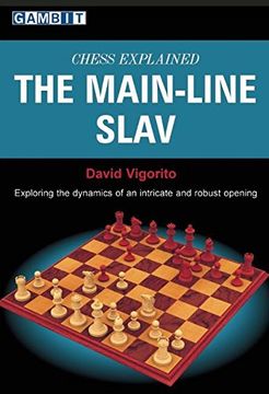 portada Chess Explained: The Main-Line Slav (en Inglés)