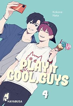 portada Play it Cool, Guys 4: Diese Jungs Sind Super Trottelig und Super Lustig - der Social Media-Hit aus Japan! Komplett in Farbe und mit sns Card in 1. Auflage! (4) (en Alemán)