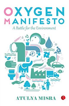 portada Oxygen Manifesto: A Battle for the Environment (en Inglés)