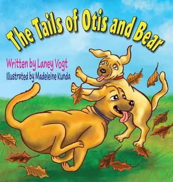 portada The Tails of Otis and Bear (in English)