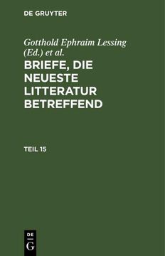 portada Briefe, die Neueste Litteratur Betreffend. Teil 15 (en Alemán)