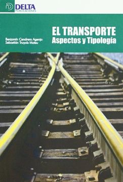 portada El Transporte: Aspectos y Tipología