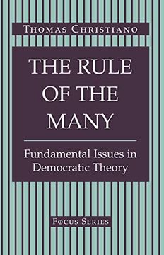 portada The Rule of the Many: Fundamental Issues in Democratic Theory 