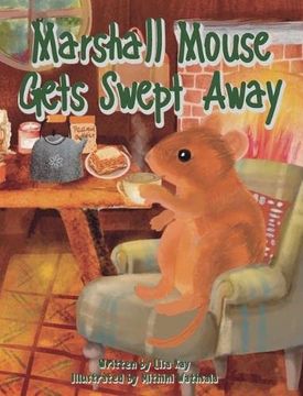 portada Marshall Mouse Gets Swept Away (en Inglés)