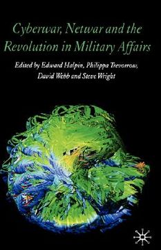 portada cyberwar, netwar and the revolution in military affairs (en Inglés)