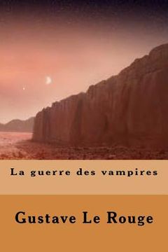 portada La guerre des vampires (en Francés)
