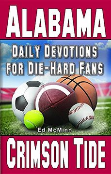 portada Daily Devotions for Die-Hard Fans Alabama Crimson Tide (in English)