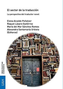 portada El Sector de la Traducción. La Perspectiva del Traductor Novel (in Spanish)