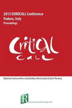 portada Critical CALL - Proceedings of the 2015 EUROCALL Conference, Padova, Italy (en Inglés)