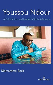 portada Youssou Ndour; A Cultural Icon and Leader in Social Advocacy (en Inglés)