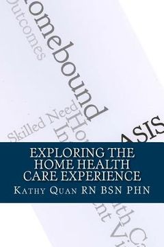 portada Exploring the Home Health Care Experience: A Guide to Transitioning Your Career Path
