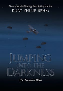 portada Jumping into the Darkness: The Trenches Wait