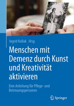 portada Menschen mit Demenz Durch Kunst und Kreativität Aktivieren (in German)