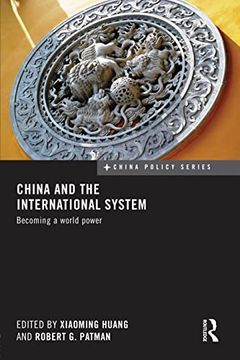 portada China and the International System: Becoming a World Power (en Inglés)