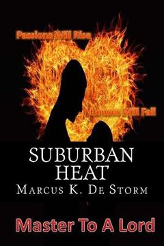 portada Suburban Heat: Master To A Lord (en Inglés)