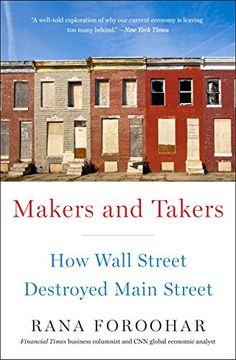 portada Makers and Takers: How Wall Street Destroyed Main Street (in English)