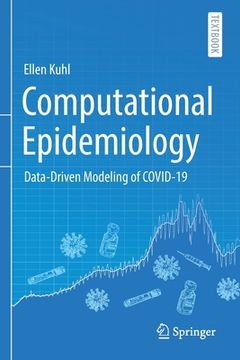 portada Computational Epidemiology: Data-Driven Modeling of Covid-19 