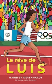 portada Le rêve de LUIS (in French)