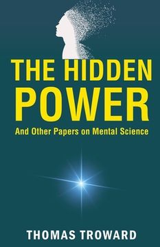 portada The Hidden Power and Other Papers on Mental Science (en Inglés)