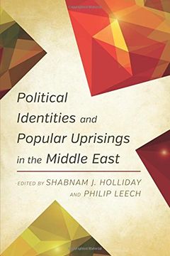 portada Political Identities and Popular Uprisings in the Middle East