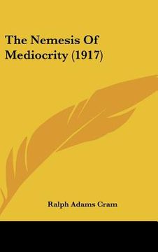 portada the nemesis of mediocrity (1917)