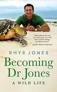 portada Becoming dr Jones: A Wild Life (en Inglés)