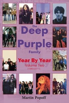 portada The Deep Purple Family Year By Year:: Vol 2 (1980-2011)