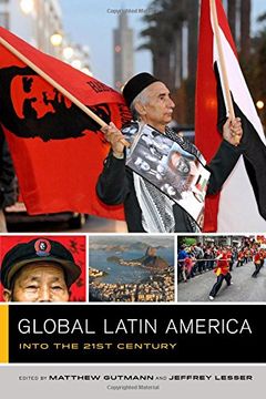 portada Global Latin America: Into the Twenty-First Century (Global Square)